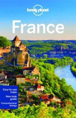 Lonely Planet: France: A Visual Journey Through Art, History, and Culture!