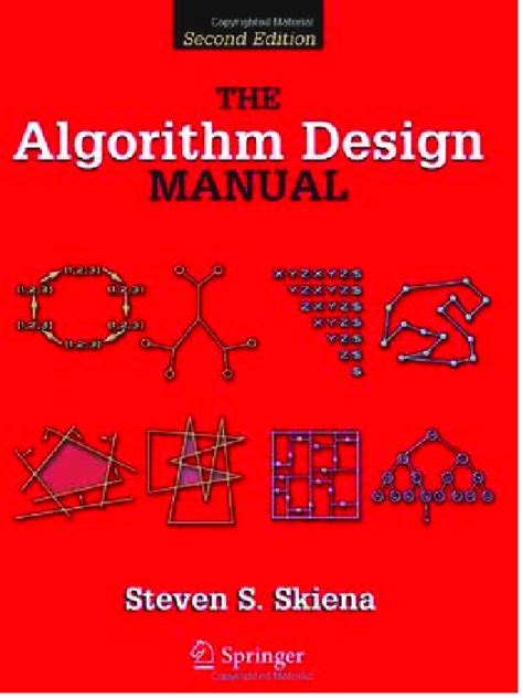 The Algorithm Design Manual - Een Verkenning van Efficiëntie en Elegantie in de Wereld van Computeralgoritmen